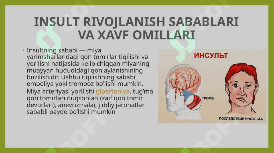 INSULT — SABABLARI, XAVF OMILLARI, BELGILARI, TASHXIS, DAVOLASH VA OLDINI OLISH 3