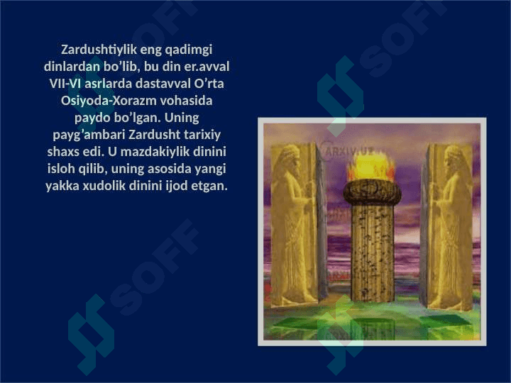 Zardushtiylik dinining vujudga kelishi 2