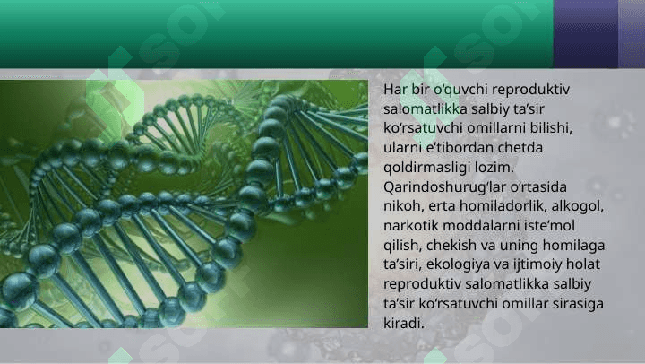 Odamda uchraydigan irsiy kasalliklar. Reproduktiv salomatlik 4