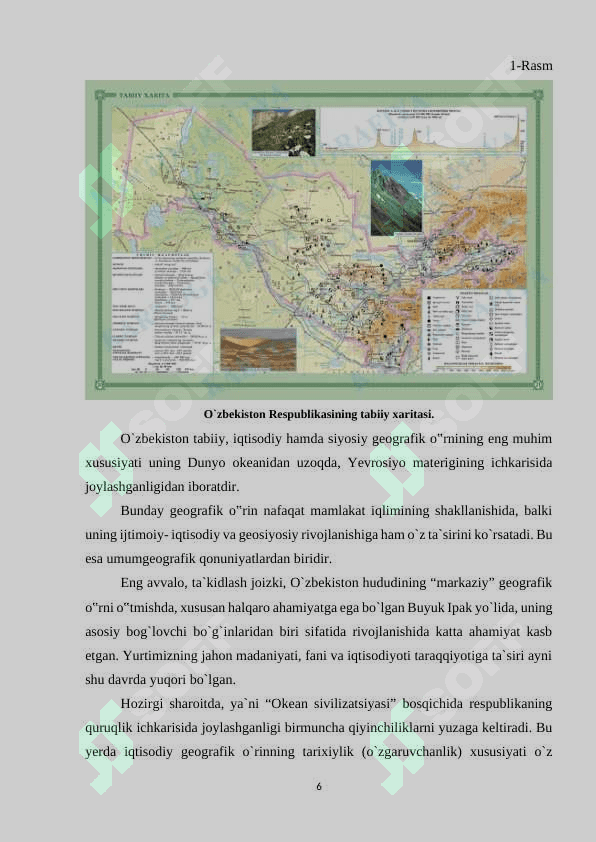 “O`zbekiston tabiiy sharoiti va resurslarini iqdisodiy geografik jihatdan baholash” 6