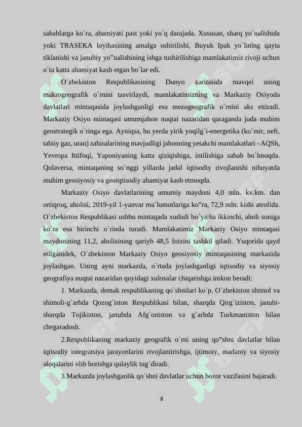 “O`zbekiston tabiiy sharoiti va resurslarini iqdisodiy geografik jihatdan baholash” 8