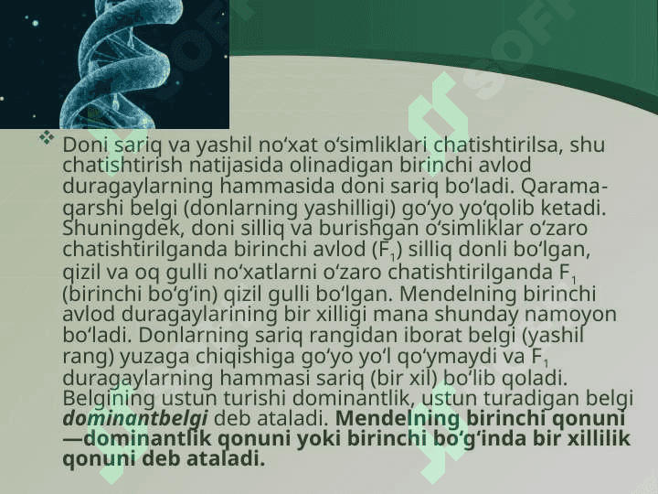 “Mendel qonunlari. Mendelning birinchi qonuni” mavzusida tayyorlaganDARS ISHLANMASI 3