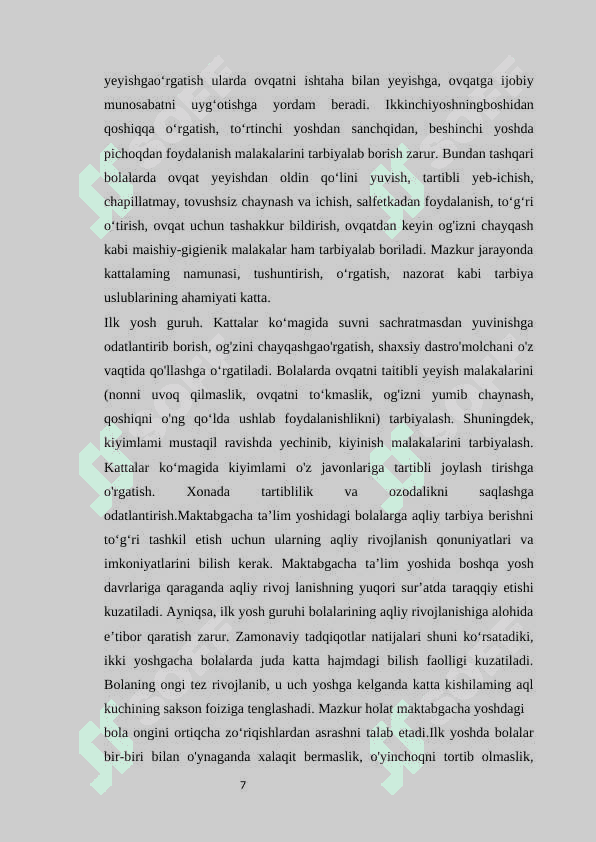 ILK YOSHDAGI BOLALARNI TARBIYALASHNING O'ZIGA XOSLIGI. 7