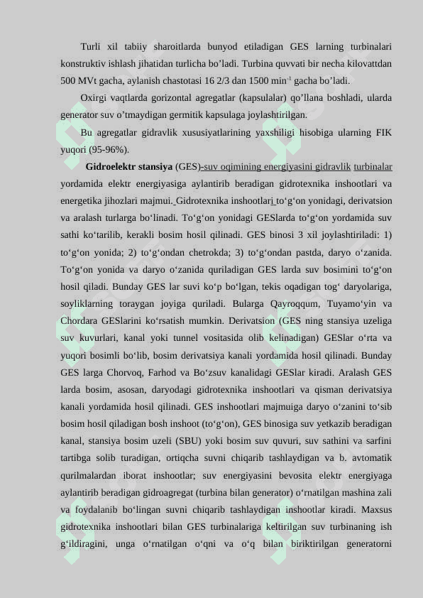 Gidro elektr stansiyalari (GES). Suv yig’ish elektr stansiyalari (SyES, GAES). MGD-generator 4