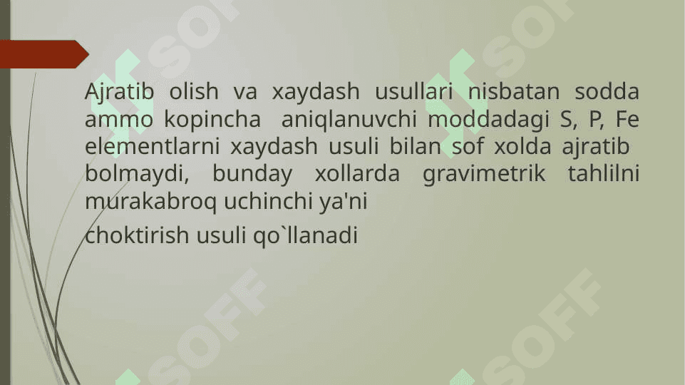 Gravimetriya usulida mutaxassisligiga qarab kalsiy, magniy, temir, alyuminiy va oltingugurt miqdorini aniqlash 8