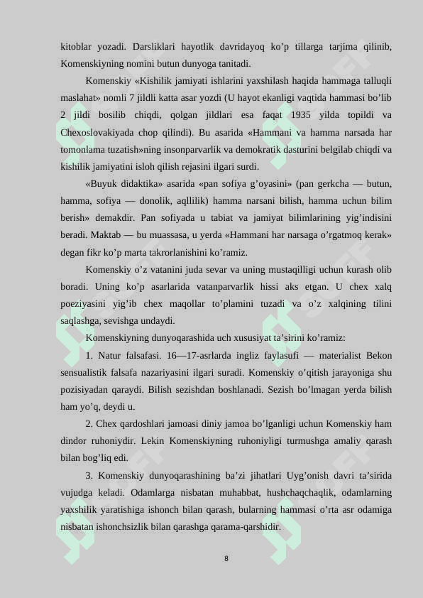 USHINSKIYNING HAYOT YO`LI VA PEDAGOGIK G`OYALARI 8