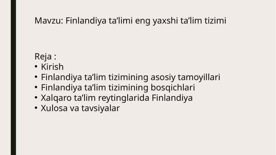 Finlandiya ta’limi eng yaxshi ta’lim tizimi