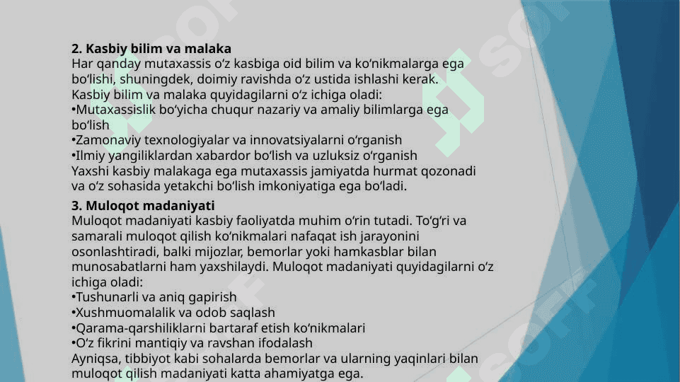 Sizningcha kasbiy madaniyat komponentlaridan qaysi biri eng muhim? 3