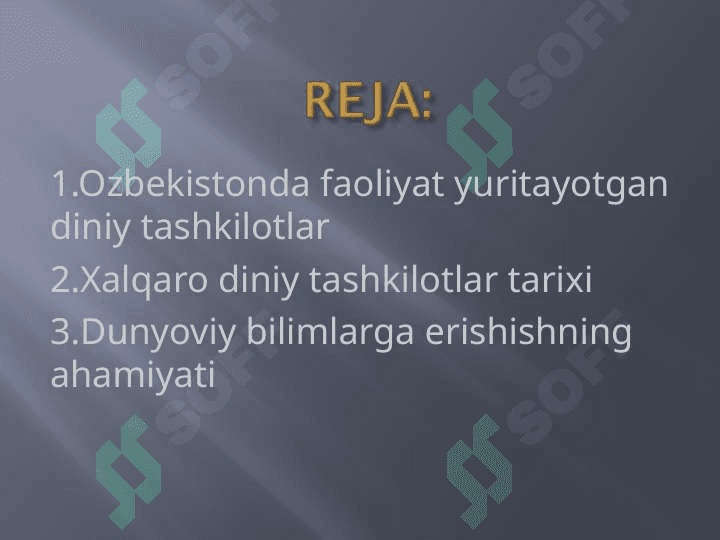 O'zbekistonda faoliyat yurituvchi  diniy tashkilotlar 2
