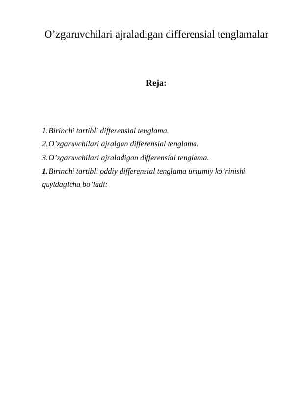 O’zgаruvchilаri аjrаlаdigаn diffеrеnsiаl tеnglаmаlаr
