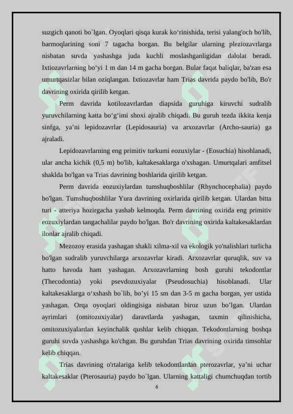 Timsohlar turkumi vakillarining tuzilishi va hayot tarzi 6