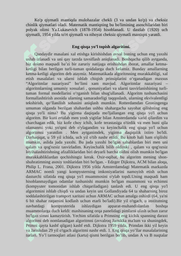 Graflar haqida ma’lumot. Eng qisqa yul topish algoritmlar Deykstra, Ford va Floyd algoritmlari. Algoritimlarga oid misollar 6