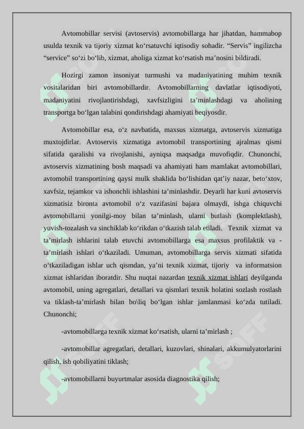 Avtomobillar servisi-avtomobillarga xizmat ko'rsatishning tan olingan usli 2
