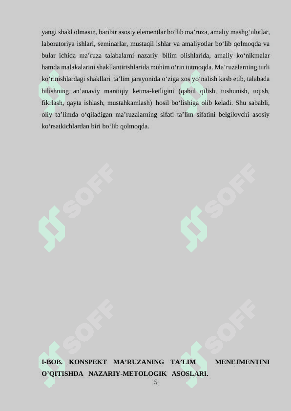 Konspekt va ma’ruzaning ta’lim menejmentida o’qitishning afzalliklari. 5