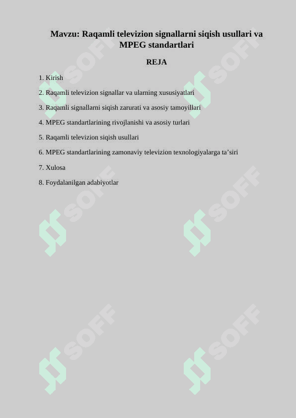 Raqamli televizion signallarni siqish usullari va MPEG standartlari 2