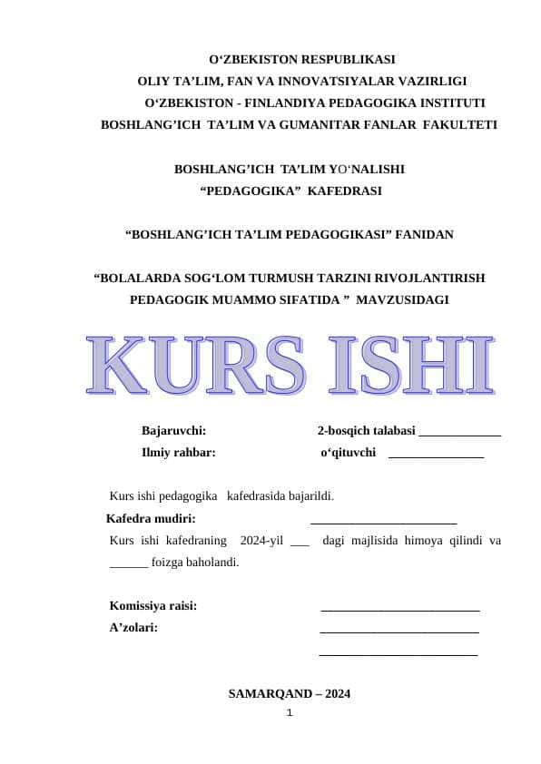 BOLALARDA SOG‘LOM TURMUSH TARZINI RIVOJLANTIRISH PEDAGOGIK MUAMMO SIFATIDA
