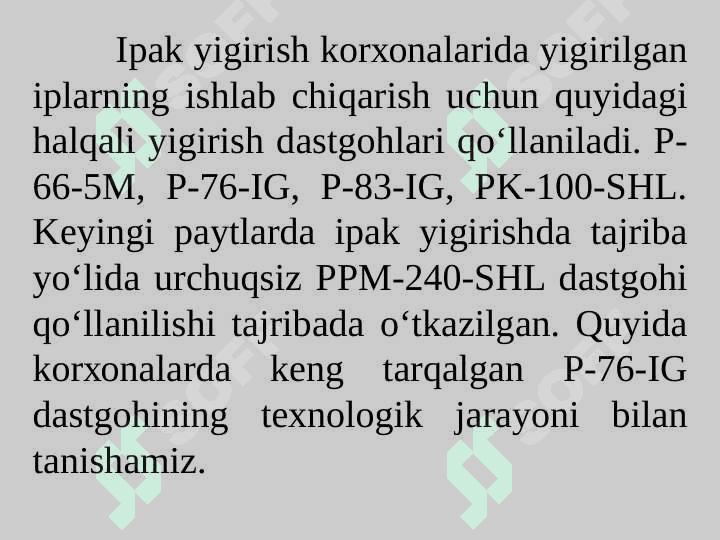 Ipak tolalarini piliklash.  Ipak tolalarini yigirish texnologiyasi. 3