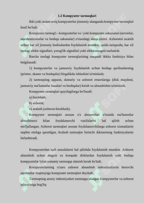 Kompyuter  tarmoqlarini qurishning asosiy prinsiplari va ularni amalda qollanilishi. 8