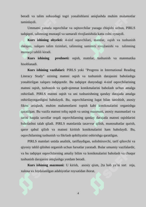 PIRLS(Progress in International Mathematics and Literacy Study (PIRLS) – boshlangich 4-sinf oquvchilarining matnni oqish  va tushunish darajasini baholash uchun) tadqiqoti haqida umumiy tushuncha 4