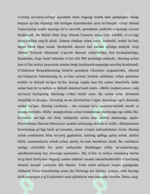 O‘zbek xalq pedagogikasi va islom ta'limotida ijtimoiy pedogogik g'oyalar 8