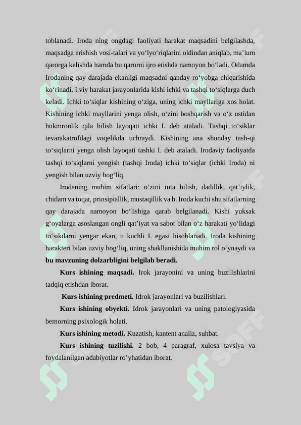Iroda jarayoni haqida maʼlumot. Iroda jarayonining kasalliklarda buzilishi 2