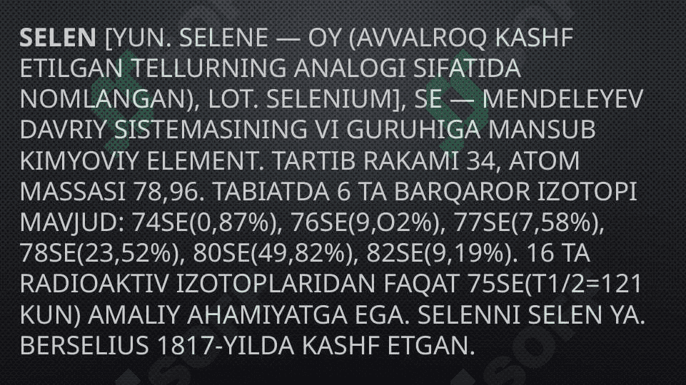 Selen (IV) birikmalari va xossalari 3