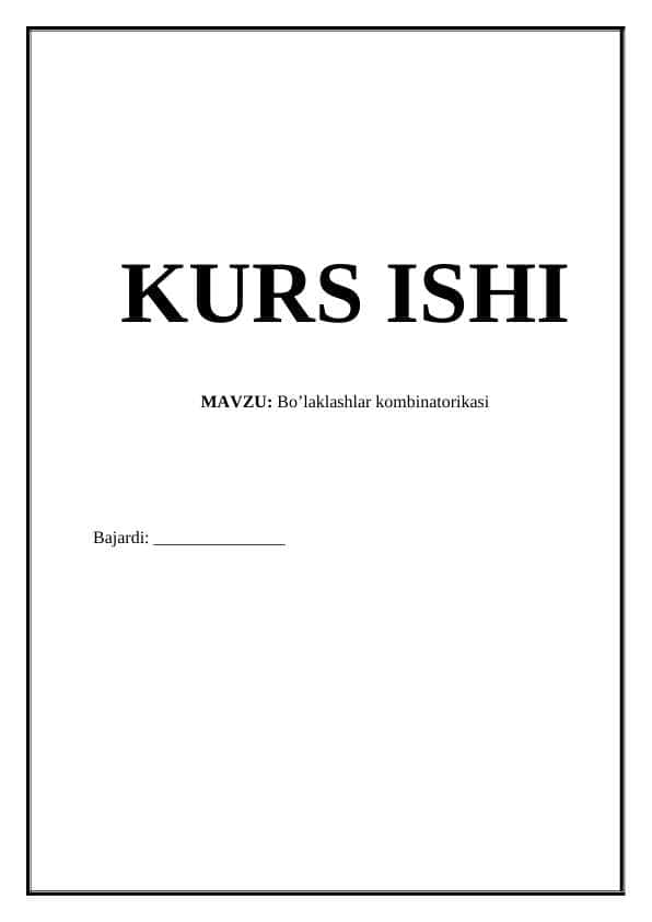 Bo’laklashlar kombinatorikasi