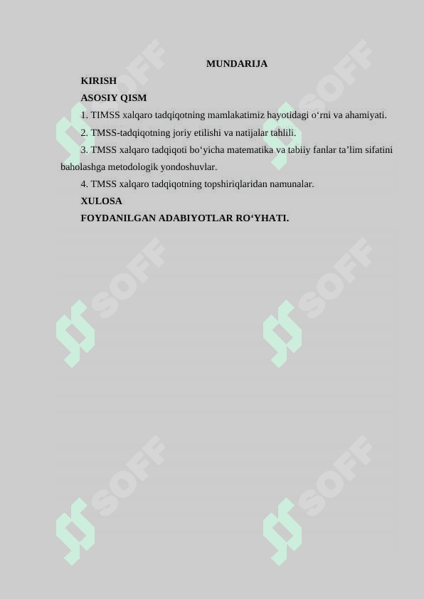 TIMSS (Trends in International Mathematics and Science Study (TIMSS) 4 va 8-sinf oquvchilarining matematika va tabiiy yonalishdagi fanlardan ozlashtirish darajasini baholash uchun) tadqiqotlari haqida umumiy tushuncha 3