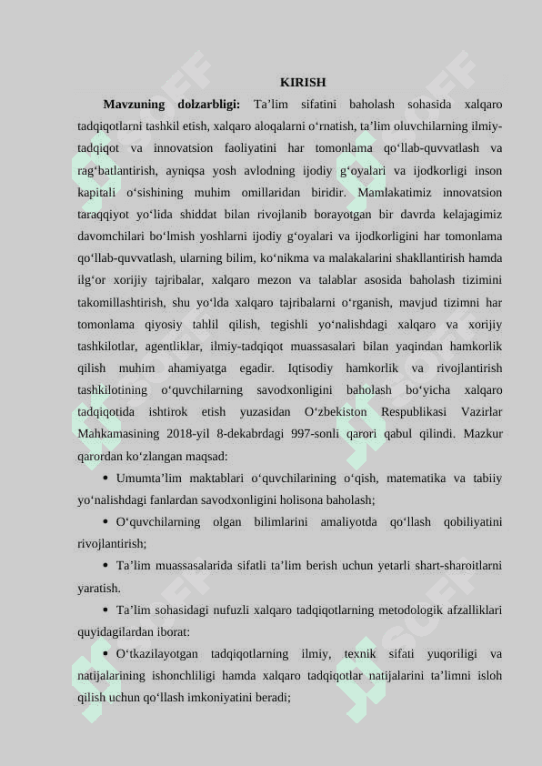 TIMSS (Trends in International Mathematics and Science Study (TIMSS) 4 va 8-sinf oquvchilarining matematika va tabiiy yonalishdagi fanlardan ozlashtirish darajasini baholash uchun) tadqiqotlari haqida umumiy tushuncha 4
