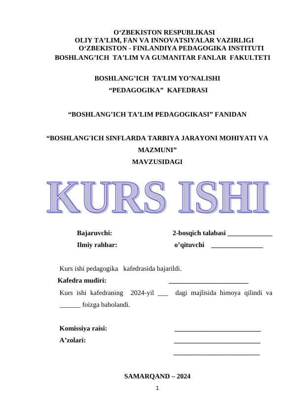 BOSHLANG'ICH SINFLARDA TARBIYA JARAYONI MOHIYATI VA MAZMUNI
