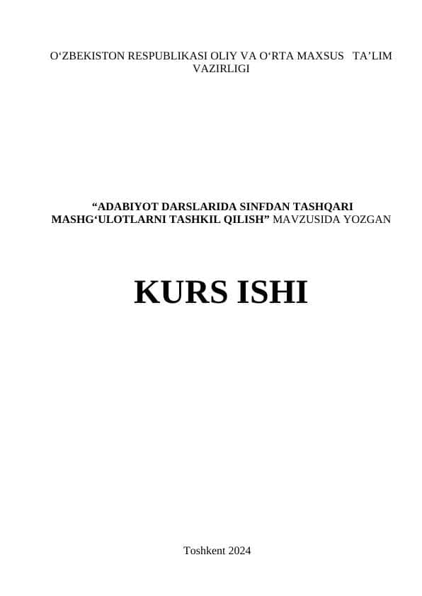 ADABIYOT DARSLARIDA SINFDAN TASHQARI MASHGʻULOTLARNI TASHKIL QILISH