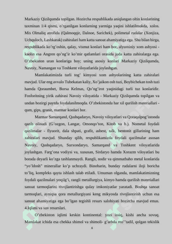 “O`zbekiston Respublikasida viloyat va qishloq tumanlarining tabiiy resurslardan foydalanish istiqbollari” 6