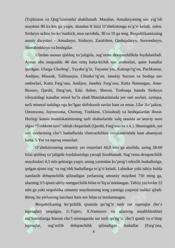 “O`zbekiston Respublikasida viloyat va qishloq tumanlarining tabiiy resurslardan foydalanish istiqbollari” 8