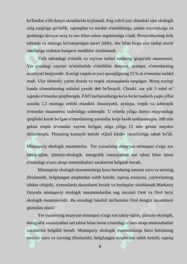 “Ekologik muammolarning paydo bo`lishi hamda ularning oldini olish” 6