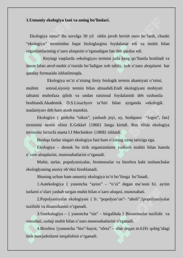 Ekologiya fani, metodlari, tarixi, vazifalari va ahamiyati. 2