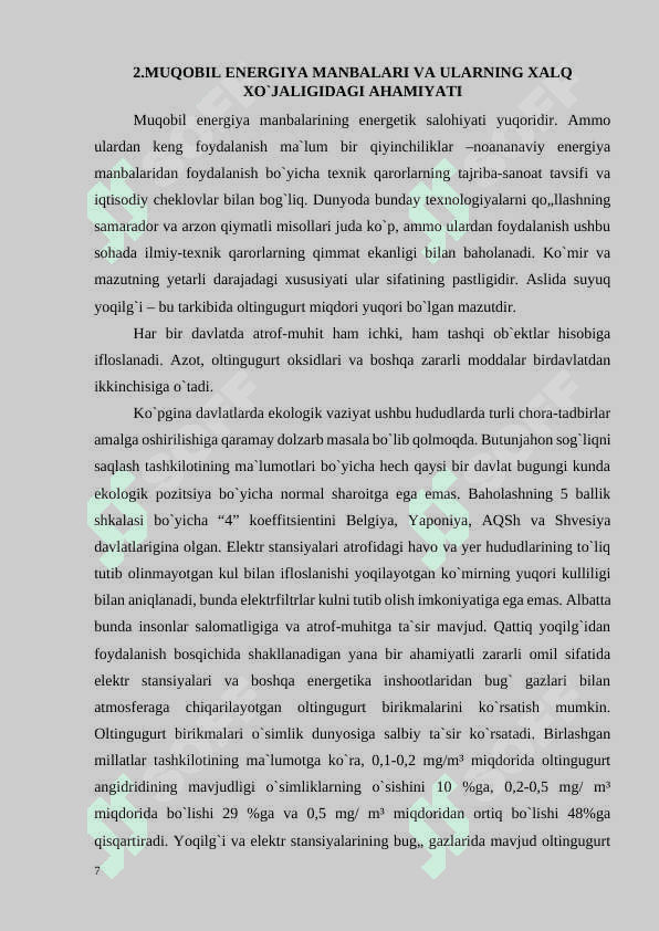 “ Muqobil energiya manbalarining xalq xo`jaligidagi ahamiyati” 7