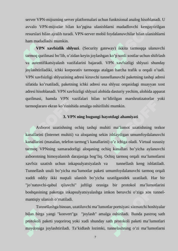 Virtual himoyalangan tarmoq va undan amaliyotda foydalanish (masalan, CyberGhost yoki ExpressVPN misolida). 7