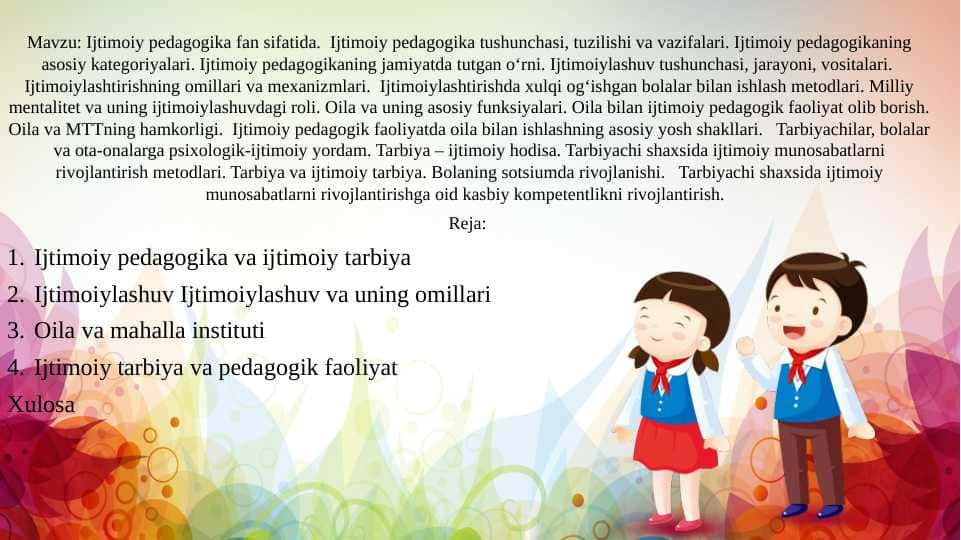 Ijtimoiy pedagogika fan sifatida.  Ijtimoiy pedagogika tushunchasi, tuzilishi va vazifalari.