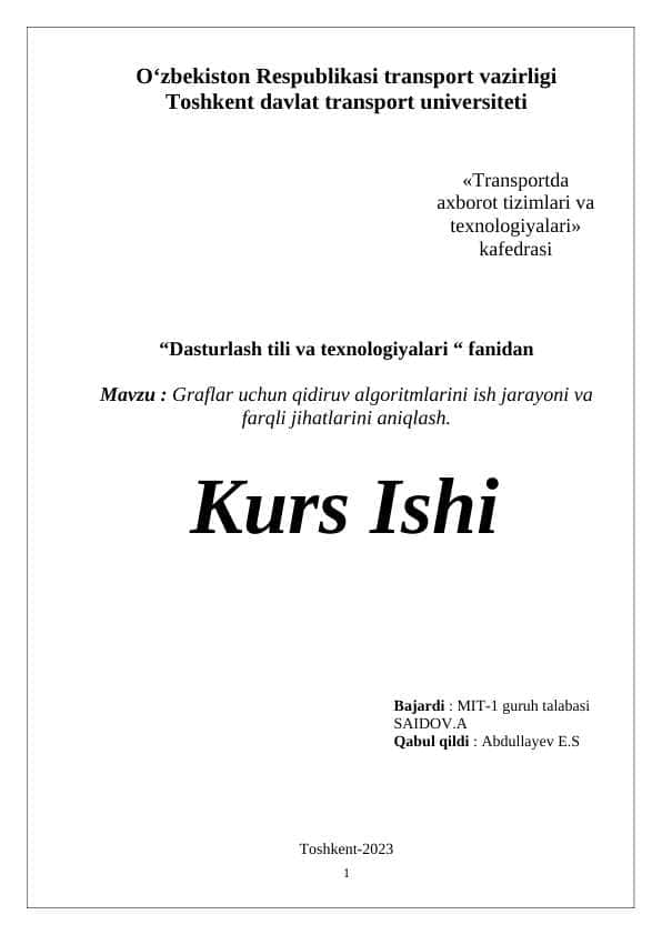 Graflar uchun qidiruv algoritmlarini ish jarayoni va farqli jihatlarini aniqlash.docx