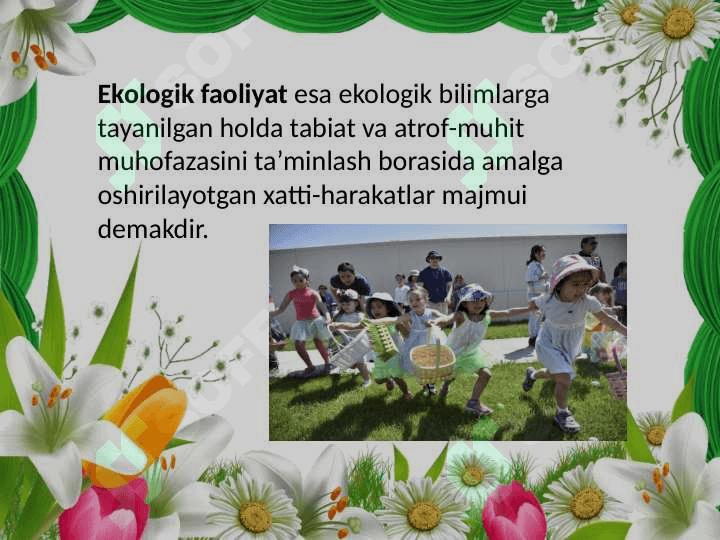 Ekologik tarbiya 8