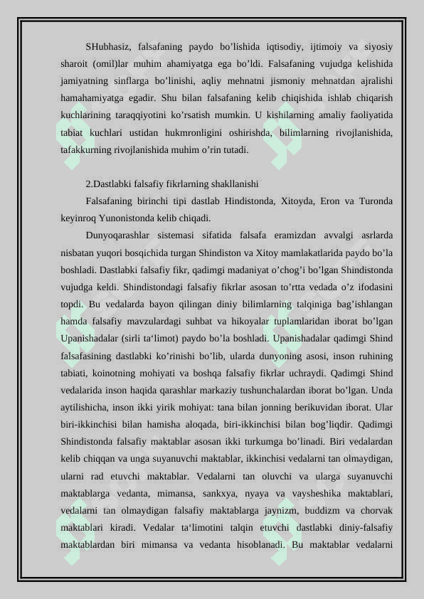 Falsafaning tarixiy va odamning hayotida falsafaning o’rni 3