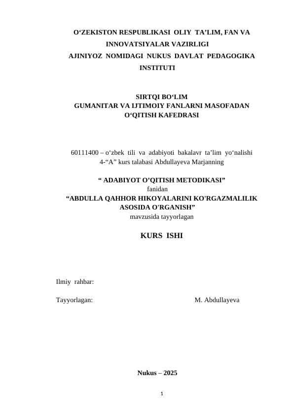 ABDULLA QAHHOR HIKOYALARINI KO'RGAZMALILIK ASOSIDA O'RGANISH KURS ISHI
