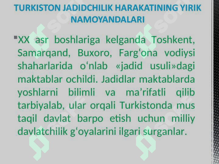 JADIDLAR, ULARNING DASTURlY MAQSADI VA VAZIFALARI 2