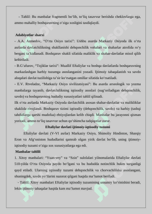 Ilk orta asrlarda davlachilik va boshqaruv  va  Eftaliylar davlvti ijtimoiy iqtisodiy tuzumi mavzusida manbalar taxlili va adabiyotlar sharxi 2