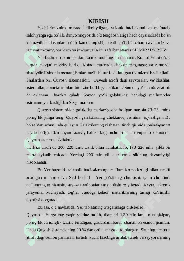 «Yer tabiatining shakllanishiga ritmiklik,issiqlik,davriylik hodisalarining ta`siri » 2