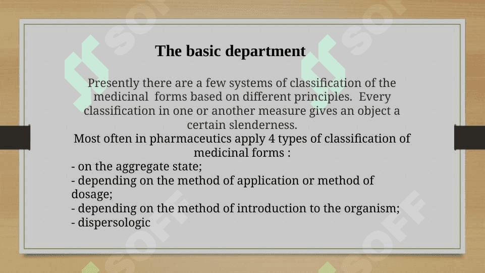 The Common forms of the drugs. 4