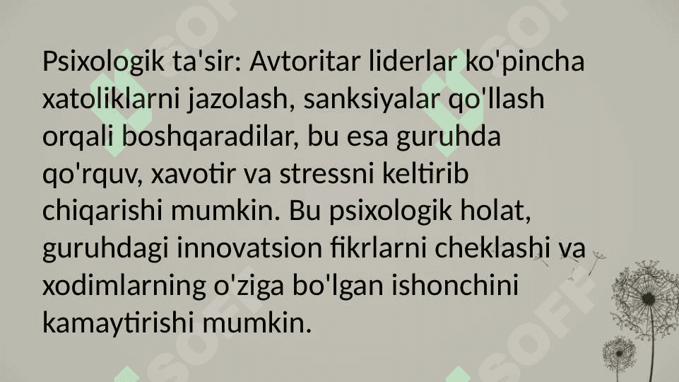 Avtoritar va demokratiya asosidagi liderlikning psixologik jihatlarini tahlil qiling. 4