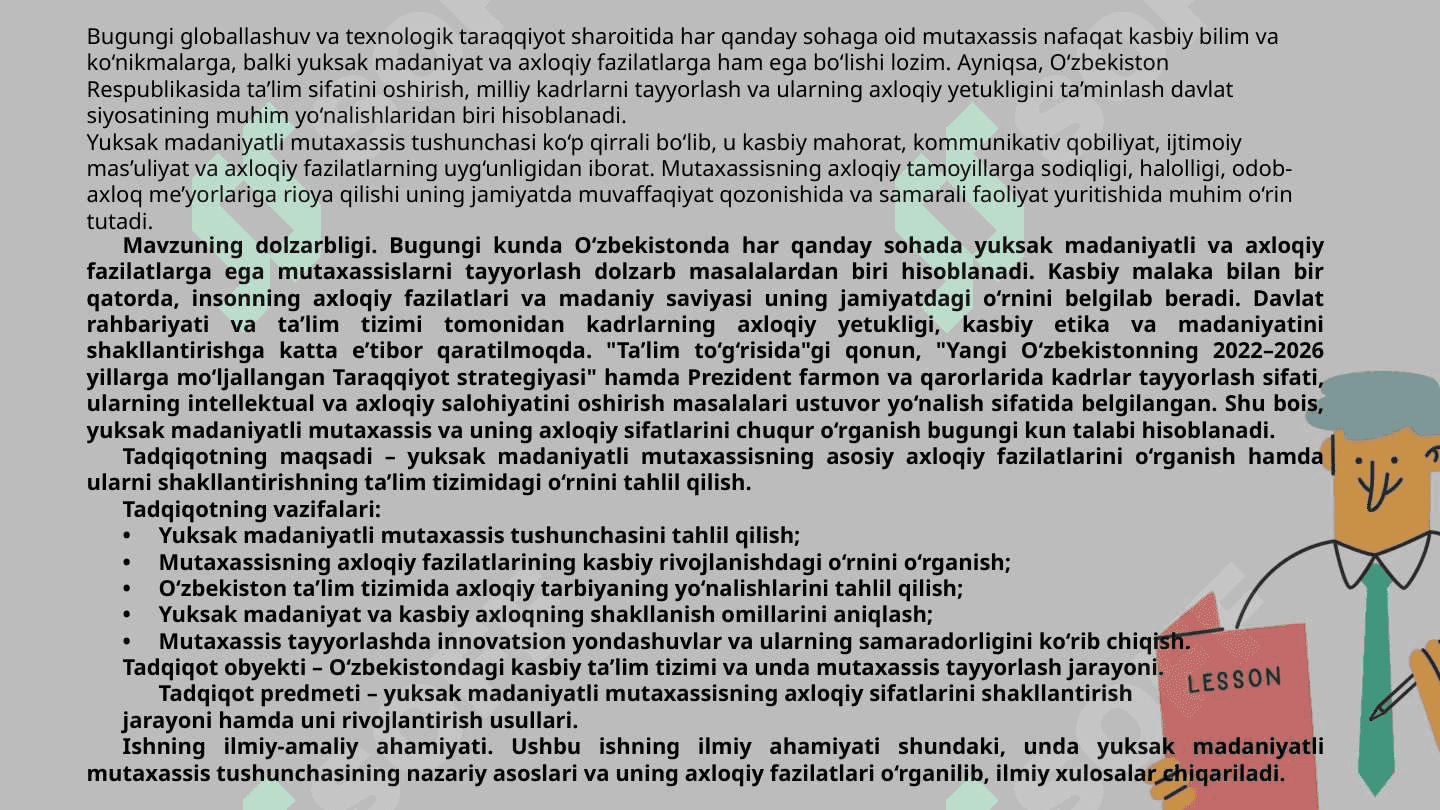 Yuksak madaniyatli mutaxassis va uning axloqiy sifatlari 3