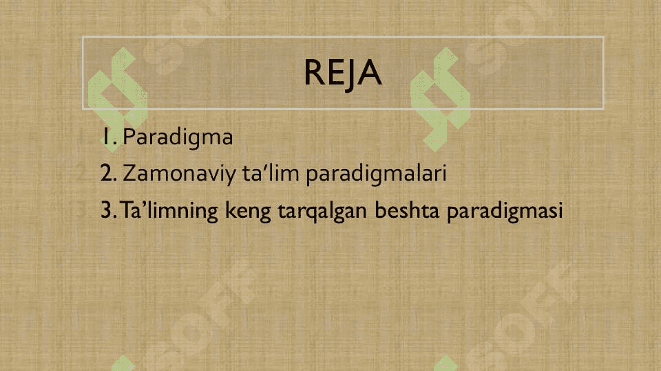 Zamonaviy Ta’lim pradigmalari 3