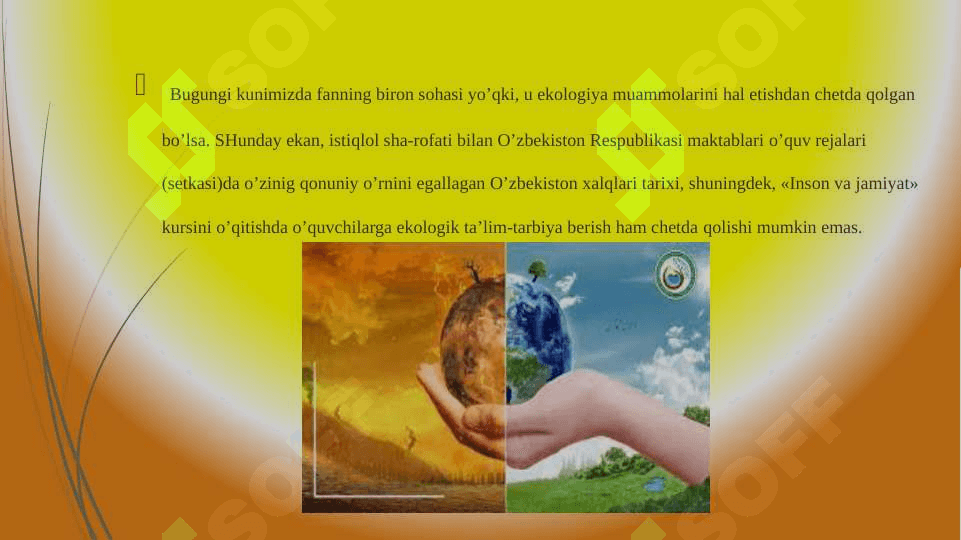 Tarix o‘qitishda ekologik ta’lim-tarbiyaning asosiy yo‘nalishlari 2